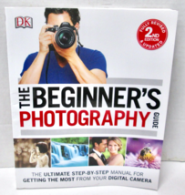 The Beginner's Photography Guide: The Ultimate Step-by-Step Manual - 2nd... - $6.64