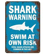 Shark Warning Swim at Own Risk Metal Sign - 8x12 Inch - $11.98