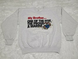 MARINE MARINES My Brother One Of The Few The Proud Gray Sweatshirt L Cre... - $9.25