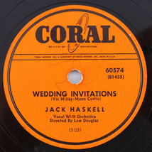Jack Haskell - Wedding Invitations/Kiss To Build A Dream On 78rpm Record... - $35.68