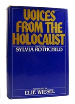 Sylvia Rothchild Voices From The Holocaust 1st Edition 1st Printing - $64.95