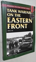 Tank Warfare on the Eastern Front: 1941-42 (Stackpole Military History Series) - £7.99 GBP