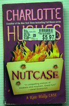 Charlotte Hughes NUTCASE (Kate Holly #2) romantic comedy arson investigations - £3.98 GBP