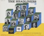 The Headliners Volume 3 - $12.99
