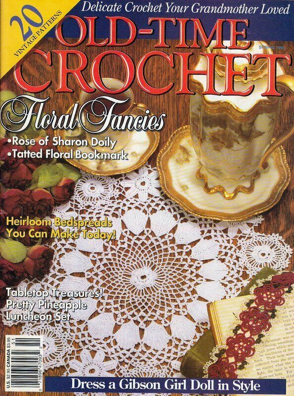 Old Time Crochet Spring 1995 Vintage Patterns, Floral Fancies, Gibson Girl Doll - $7.50