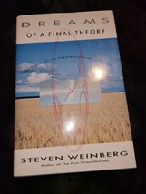 Dreams of a Final Theory by Steven Weinberg (1992, Hardcover) - £6.96 GBP
