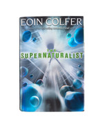 The Supernaturalist Signed By Author Of Artemis Fowl Eoin Colfer First E... - £12.66 GBP