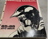 1985 1986 HONDA ATC350X Service Shop Repair Manual OEM 61HA501 - £80.41 GBP
