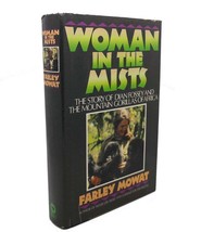 Farley Mowat WOMAN IN THE MISTS :   The Story of Dian Fossey and the Mountain Go - £36.00 GBP