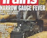 Trains: Magazine of Railroading October 2009 Narrow Gauge Special Issue - £6.30 GBP