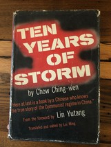 Ten Years of Storm. Foreward Lin Yutang 1st edition with jacket - £28.61 GBP