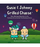 Susie & Johnny Grilled Cheese Take a Whirlwind Trip to the Kentucky Derby - €10,20 EUR Susie & Johnny Grilled Cheese Take a Whirlwind Trip to the Kentucky Derby - €10,20 EUR