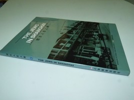 Documentary Book, The Jews in Shanghai, Illustrated Book in Chinese and ... - £50.37 GBP