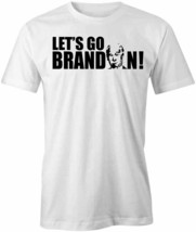 Lets Go Brandon T Shirt Tee Short-Sleeved Cotton Funny Political S1WSA849 - £12.98 GBP+