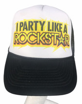 I Party Like A Rockstar Trucker Hat Cap One Size Adjustable Fit Nissun Cap - $8.97