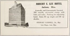 1948 Print Ad Robert E. Lee Hotel 250 Air-Cooled Rooms Jackson,Mississippi - £7.78 GBP