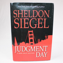 Signed Judgement Day By Sheldon Siegel Hardcover Book With Dj 2008 1st Edition - £14.57 GBP