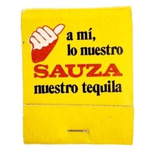 Sauza Nuestro Tequila Vintage Matchbook Liquor Alcohol Matches Unstruck ... - £15.61 GBP