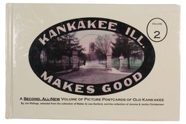 Kankakee Illinois Makes Good by Jim Ridings 2007 - Picture Postcards - V... - $10.36