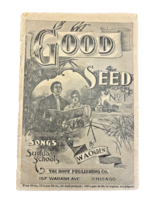 The Good Seed No. 1 Collection of Songs for Sunday School Vintage 1897 Music - £7.92 GBP