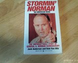 Stormin&#39; Norman: An American Hero Anderson, Jack and Van Atta, Dale - $2.93