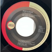 Lee Roy Parnell Heart&#39;s Desire / Knock Yourself Out 45 Country 1995 Career 12952 - £7.96 GBP