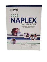 Rxprep&#39;S 2023 NAPLEX Course Book for Pharmacist Licensure Exam Preparation  - $84.11