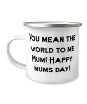 Love Single mom, You mean the world to me Mum! Happy mums day!, Single mom 12oz  - £15.63 GBP