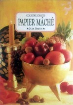 Papier Mache (Country Crafts) by Judi Smith / 1994 Hardcover Craft Book - £3.65 GBP