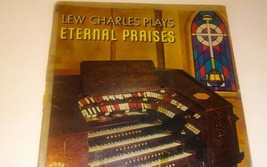 Lew Charles Plays-Eternal Praises-LP Vinyl-Word Records-Gospel-WST-8150-LP RARE - £18.24 GBP