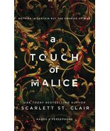 A Touch of Malice (Hades x Persephone Saga, 5) [Hardcover] St. Clair, Sc... - $17.96