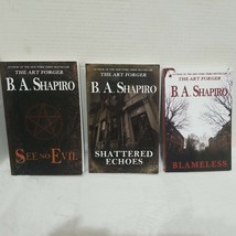 Lot of 3 Blameless, Shattered Echoes,See No Evil By B.A.Shapiro Trade Paperbacks - £21.29 GBP