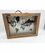 wood and glass rectangle Bank Our Adventure Fund - $16.50