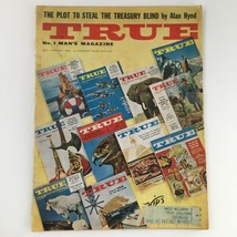 VTG True Man&#39;s Magazine January 1961 The Plot To Steal The Treasury Blind - £14.88 GBP