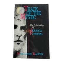 Track of the Mystic: The Spirituality of Jessica Powers Paperback Book Kappes - £15.62 GBP