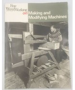 Fine Wood Working on Making and Modifying Machines Taunton Press  - £7.46 GBP