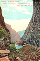 Colorado Denver &amp; Rio RAILROAD-ROYAL GORGE-HANGING Proposed BRIDGE~1910 Postcard - £7.89 GBP