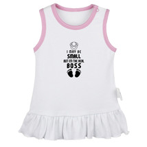 I May Be Small But I&#39;m The Real Boss Funny Dresses Newborn Baby Princess Skirts - £9.23 GBP
