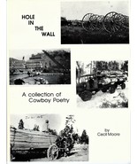 HOLE IN THE WALL: A COLLECTION OF COWBOY POETRY (1990) Cecil Moore - NEW... - $61.70 CAD