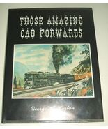 HARDcover book: "Those Amazing Cab Forwards" 160 pages BEAUTIFUL condition! - $25.00