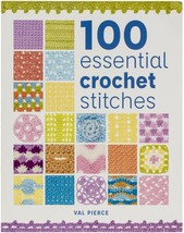 Guild Of Master Craftsman Books-100 Essential Crochet Stitches - $53.12