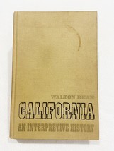 Vintage 1968 California An Interpretive History by Walton Bean Hardcover - £7.65 GBP