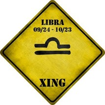 Libra Zodiac Symbol Xing Novelty Metal Crossing Sign - £21.35 GBP