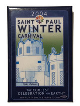 MN 2004 St. Paul Winter Carnival Coolest Celebration On Earth Pinback Bu... - £3.82 GBP