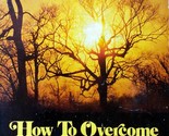 How To Overcome Temptation by Rick Yohn / 1978 Religion Trade Paperback - $2.27