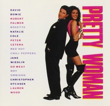 Pretty Woman (1990 Film) [Audio CD] Natalie Cole; David Bowie; Go West; Jane Wie - £7.97 GBP