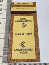 Matchbook Cover   California Club  NO. Mismi Beach, Florida  gmg  Unstruck - $12.38