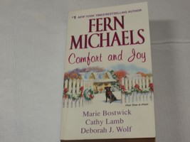 Comfort and Joy by Fern Michaels Deborah J. Wolf, Cathy Lamb Marie Bostwick book - £10.22 GBP