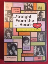 Straight From The Heart Vol. 1 Live! Timeless Music From The 60&#39;s &amp; 70&#39;s Dvd New - £17.86 GBP