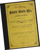 1889 Atlanta Show Case Co : Show Cases of All Kinds : Prescription Case, Wall Ca - £28.06 GBP